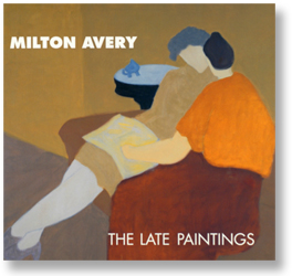 Milton Avery: The Late Paintings